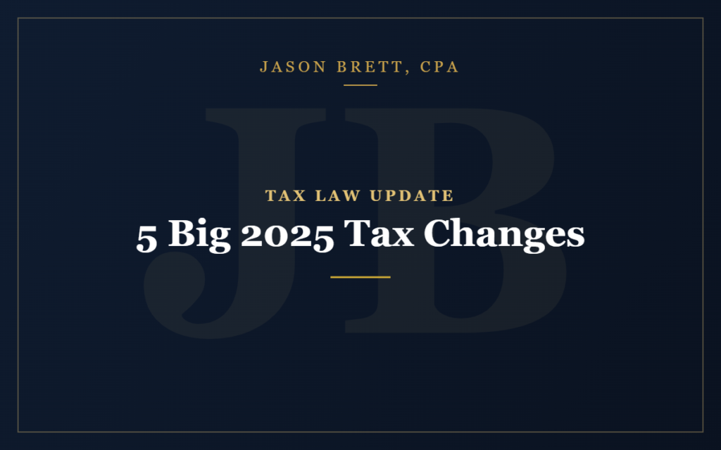 5 Big 2025 Tax Changes That Could Lower Your Bill